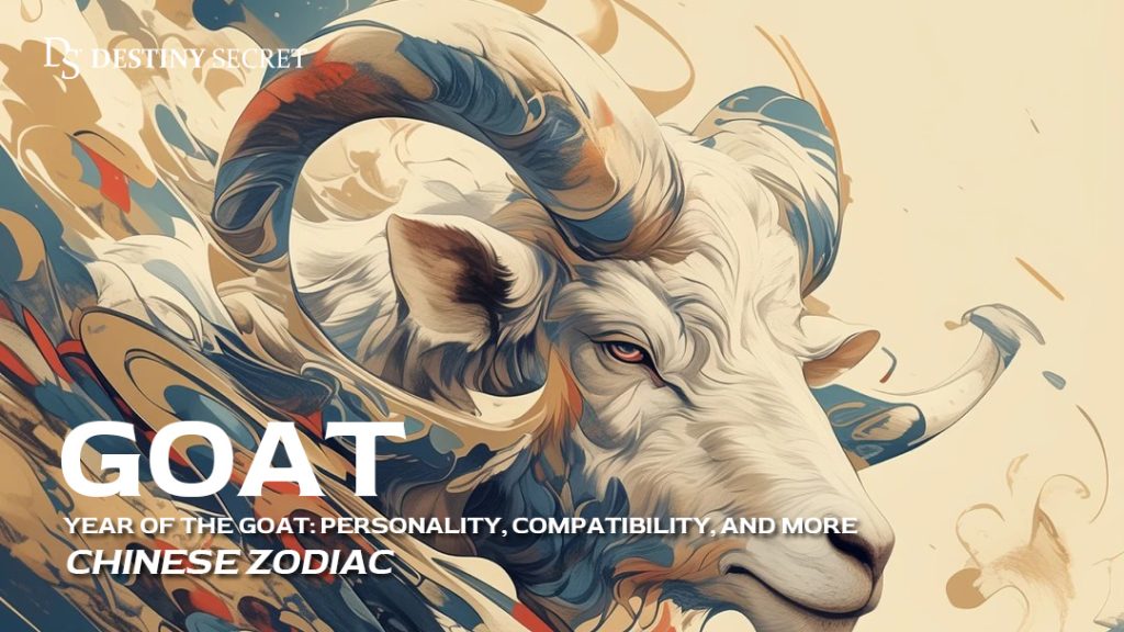 Year-of-the-goat,-chinese-zodiac-of-goat-Destiny-Secret