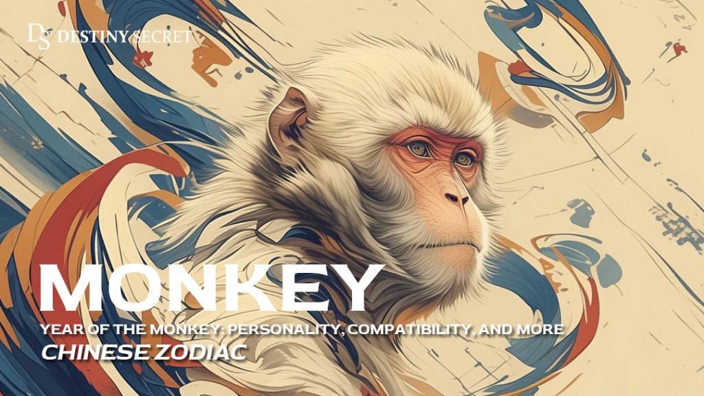 Year-of-the-monkey,-chinese-zodiac-of-monkey-Destiny-Secret