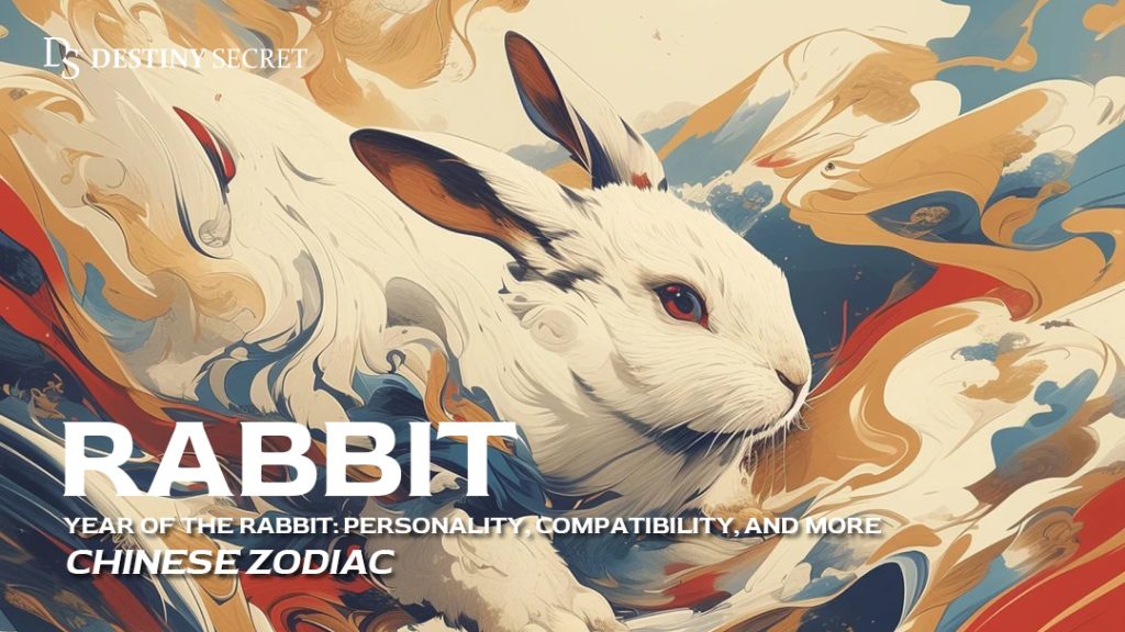 Year-of-the-rabbit,-chinese-zodiac-of-rabbit-Destiny-Secret